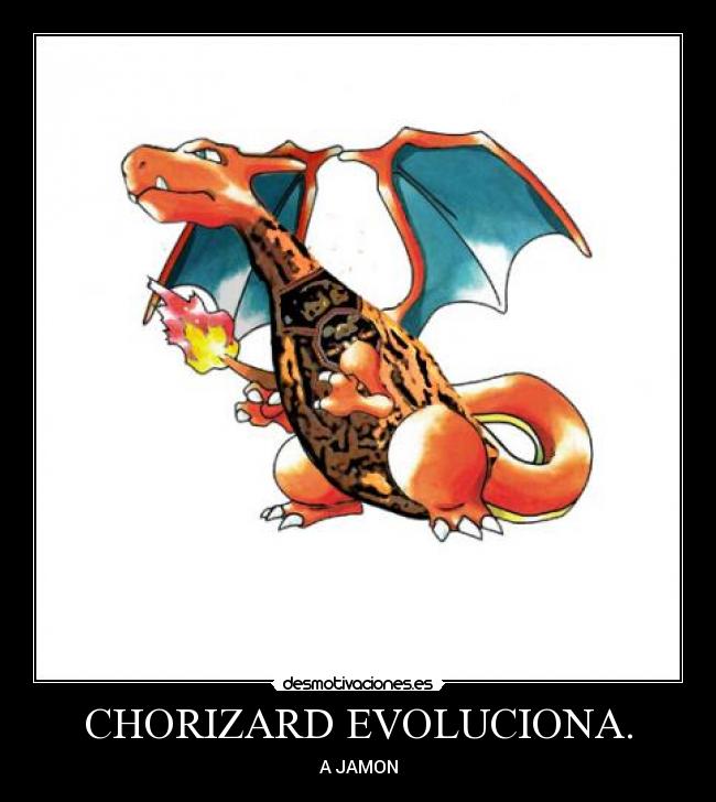 CHORIZARD EVOLUCIONA. -