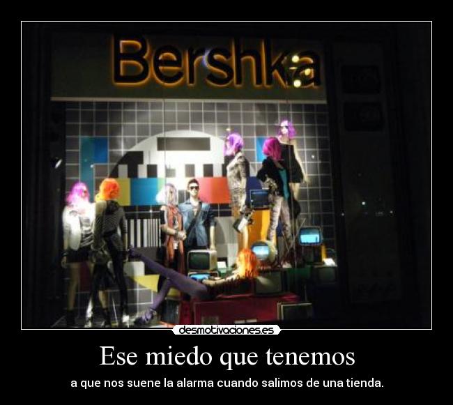 Ese miedo que tenemos - 