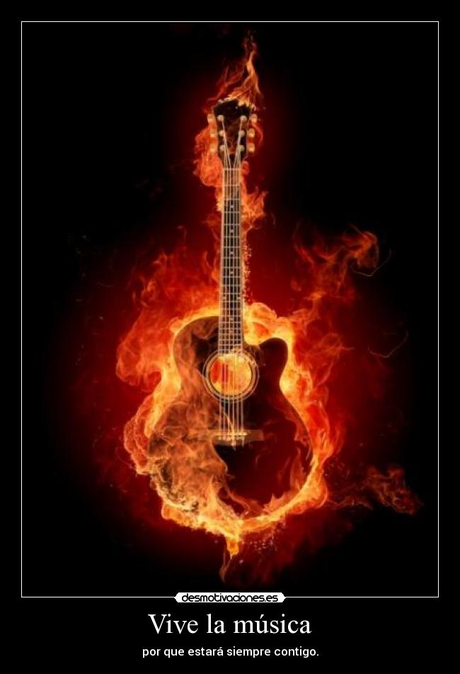 carteles musica guitarra musicafuego desmotivaciones