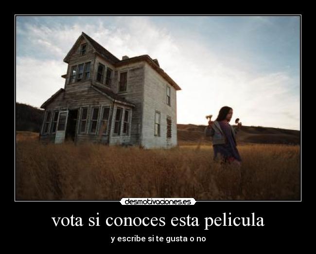 vota si conoces esta pelicula - y escribe si te gusta o no