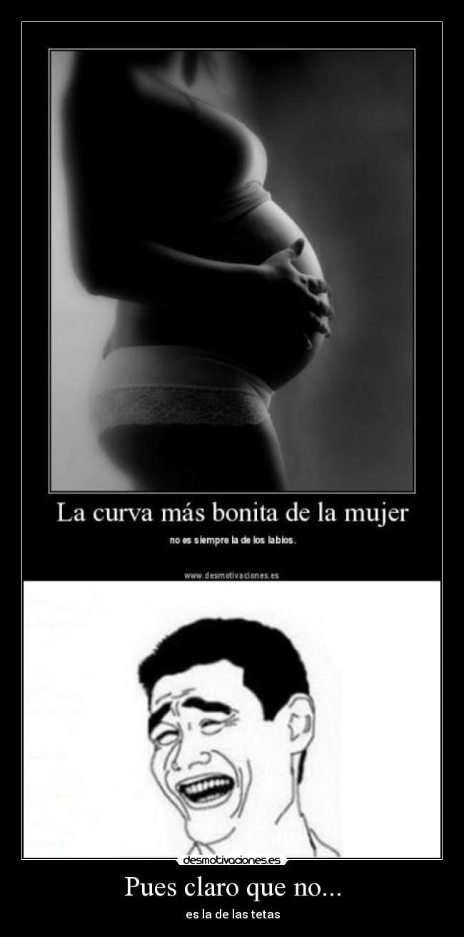 Pues claro que no... - es la de las tetas