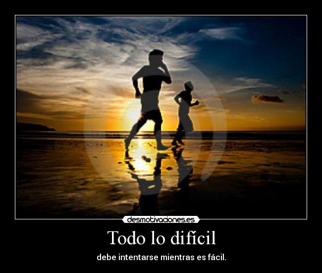 Todo lo difícil - 