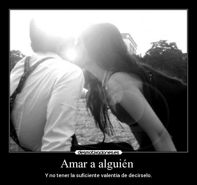 Amar a alguién  - 