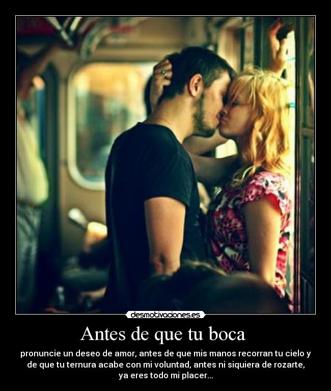 Antes de que tu boca -