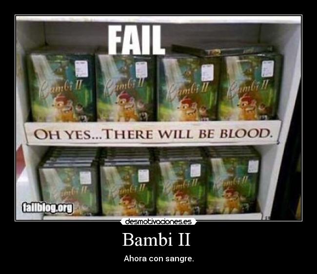 Bambi II  - Ahora con sangre.