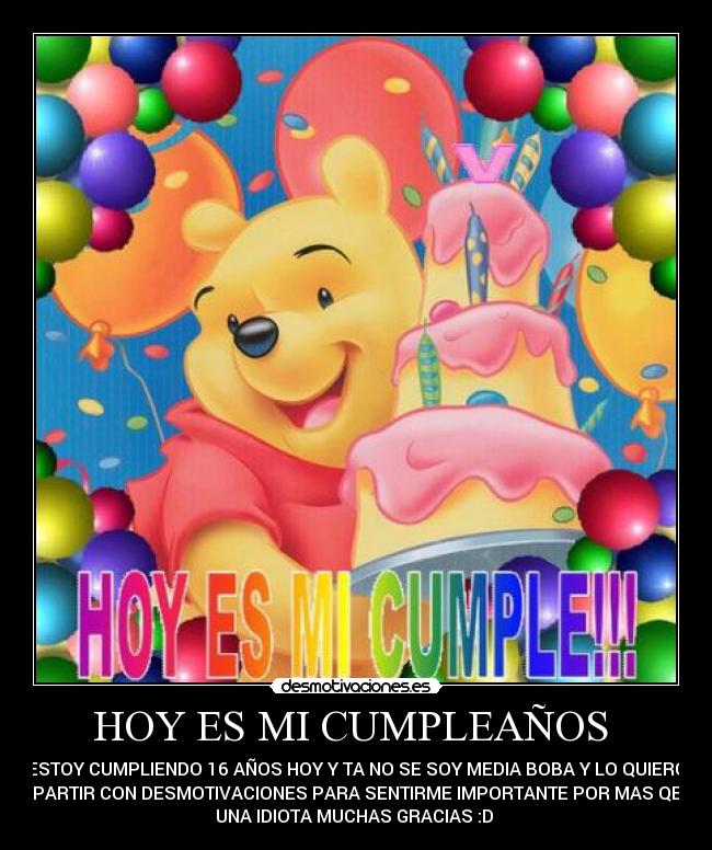 HOY ES MI CUMPLEAÑOS  - 