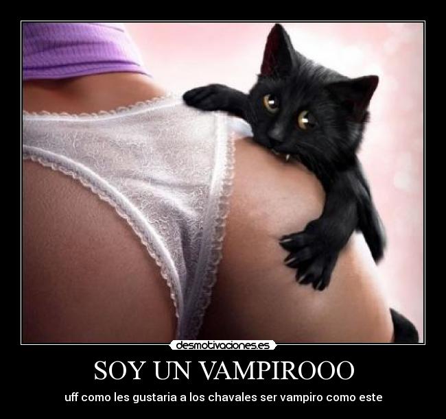 SOY UN VAMPIROOO - uff como les gustaria a los chavales ser vampiro como este