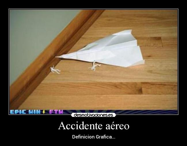 Accidente aéreo - Definicion Grafica...