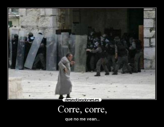 Corre, corre, - 