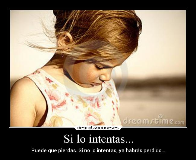 Si lo intentas... - 