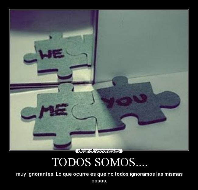 carteles todos desmotivaciones