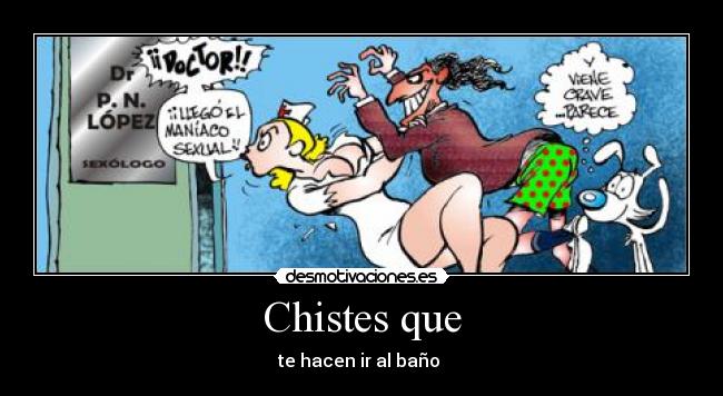 Chistes que - 