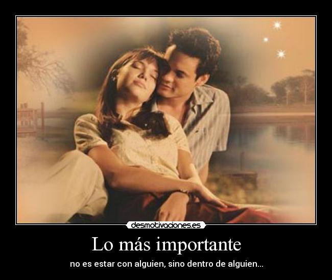 Lo más importante -