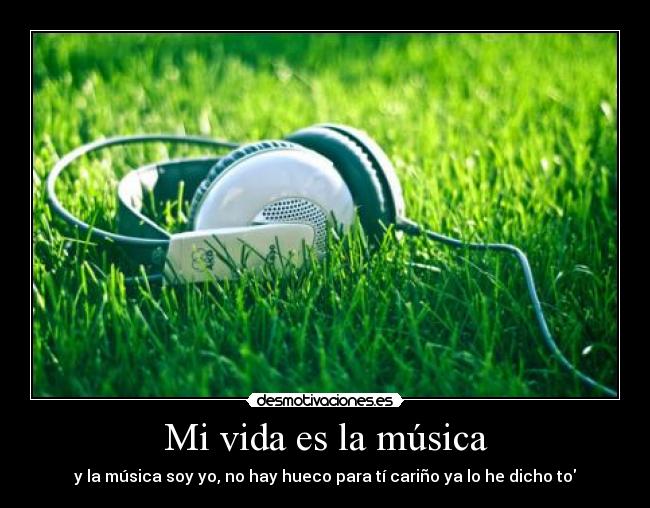 Mi vida es la música - 