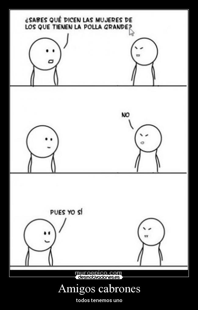 Amigos cabrones -