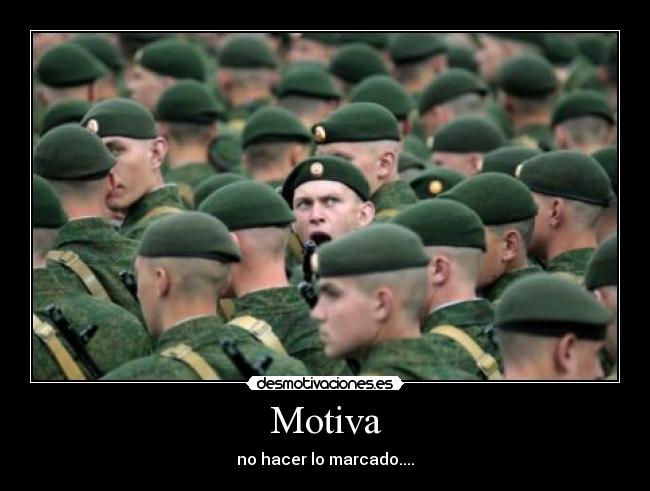 Motiva - no hacer lo marcado....