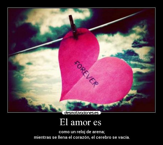 El amor es  - 