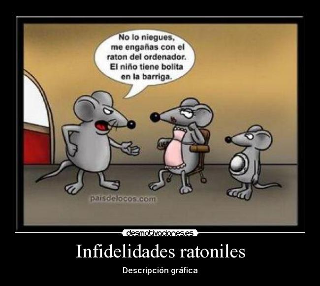 Infidelidades ratoniles -