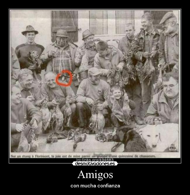 Amigos - con mucha confianza