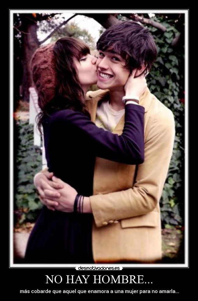 NO HAY HOMBRE... -
