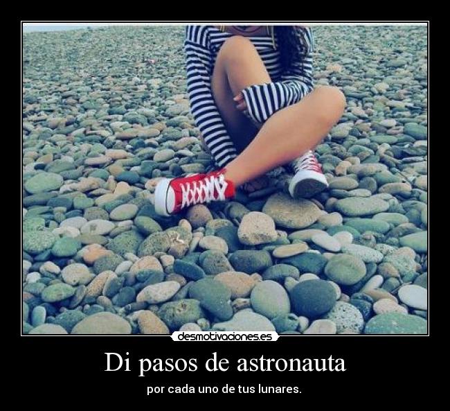 Di pasos de astronauta - 