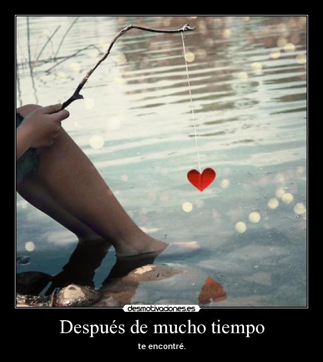 Después de mucho tiempo - 
