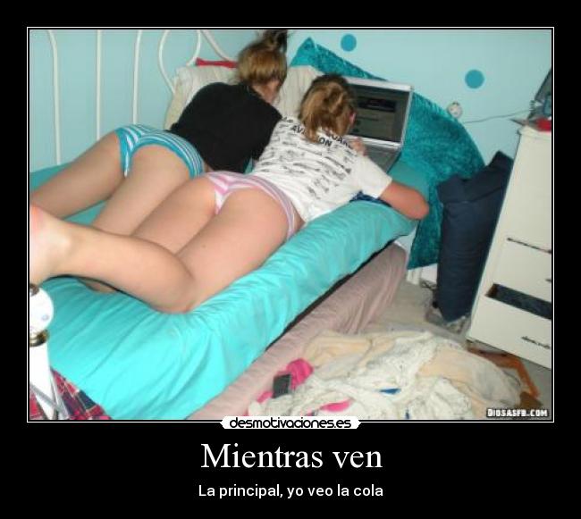 Mientras ven -