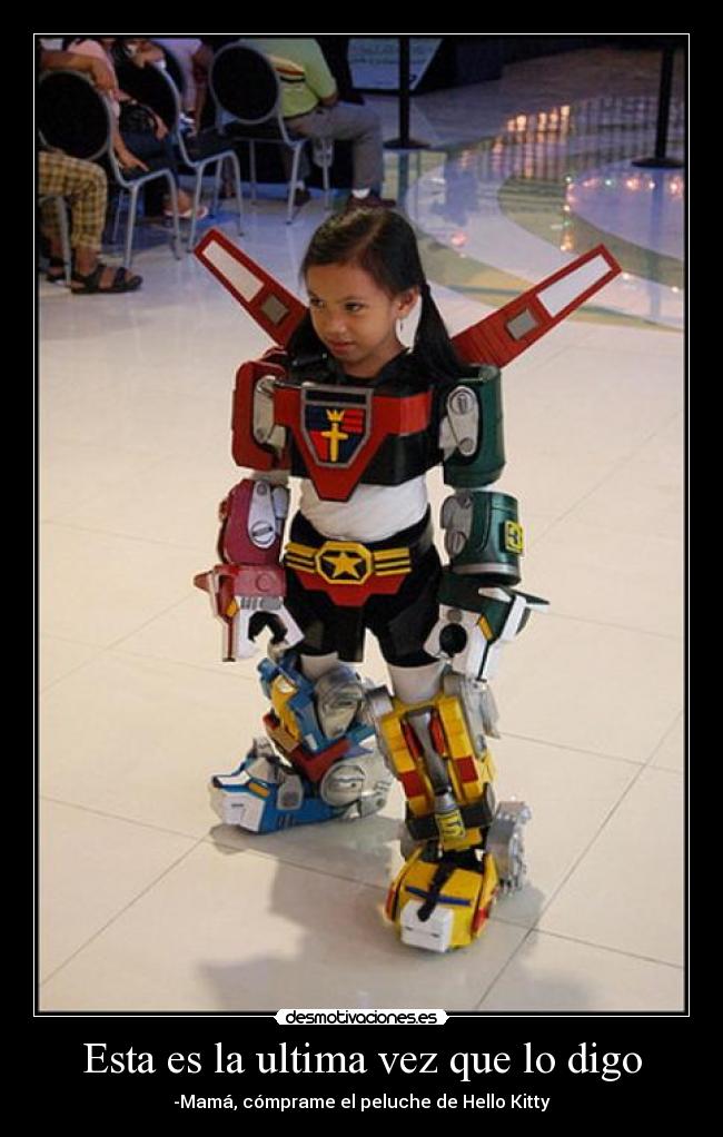 Esta es la ultima vez que lo digo - 