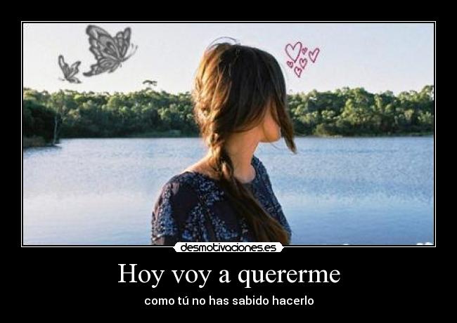 Hoy voy a quererme - 