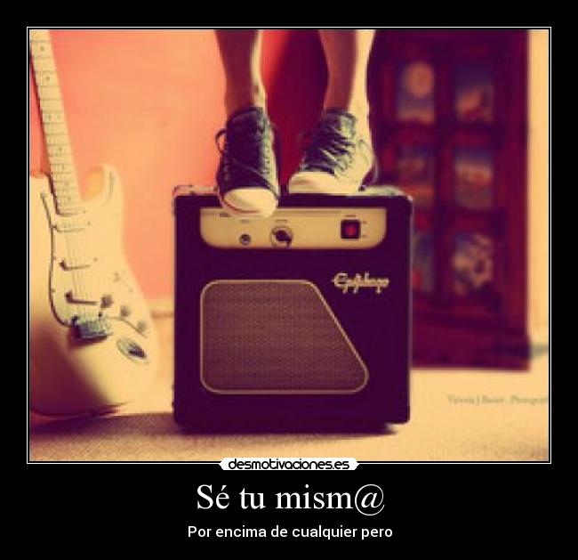 Sé tu mism@ - 