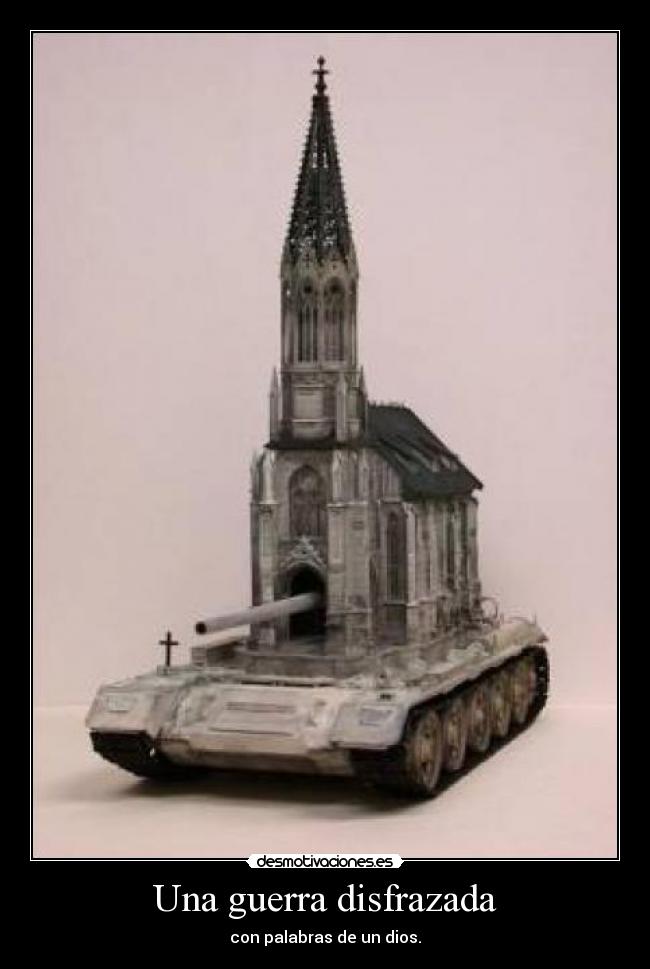 Una guerra disfrazada -