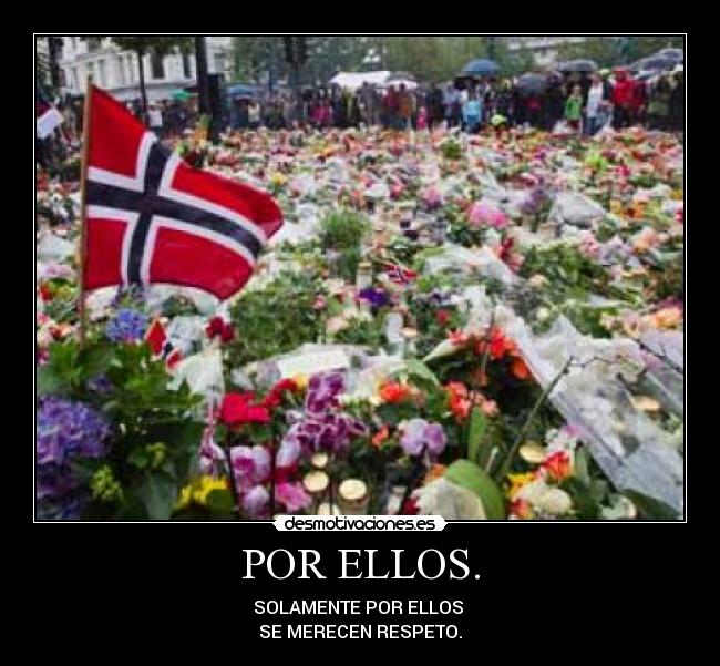 POR ELLOS. -