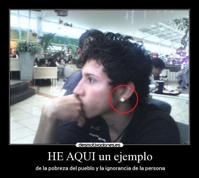 HE AQUI un ejemplo - 