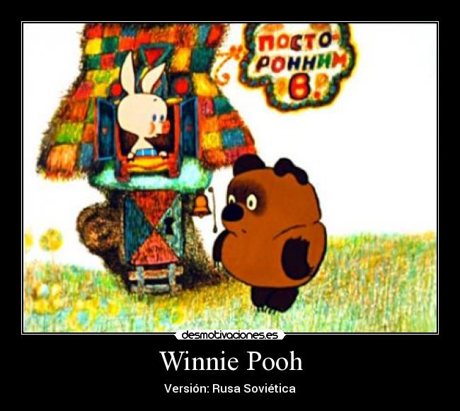 Winnie Pooh - Versión: Rusa Soviética
