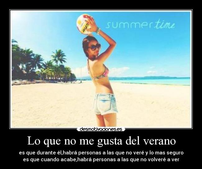 Lo que no me gusta del verano - 