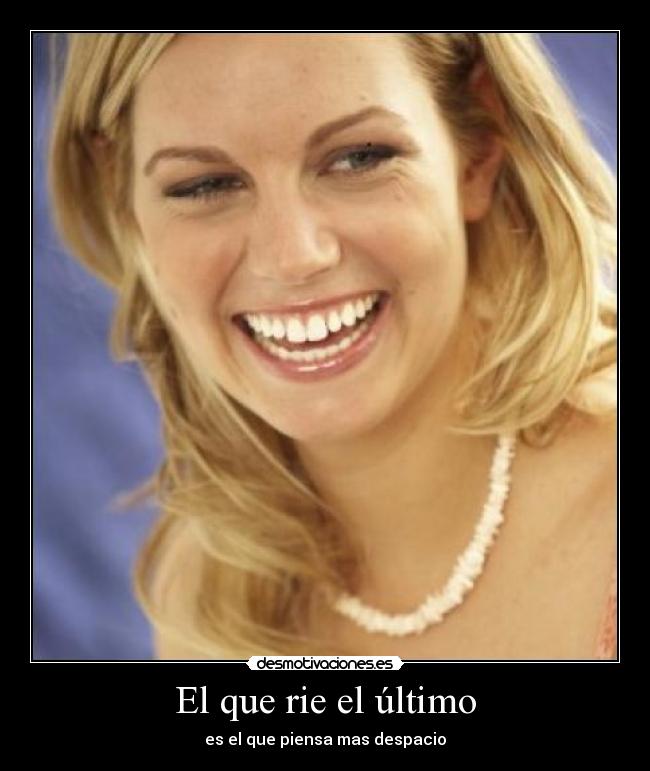 carteles risa despacio retarded desmotivaciones