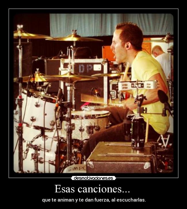 Esas canciones... -