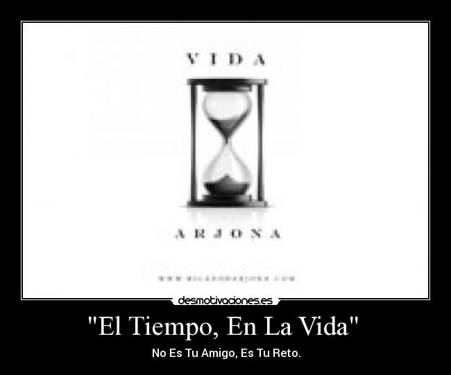 El Tiempo, En La Vida -