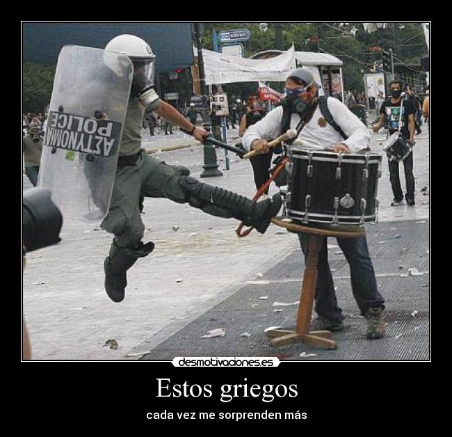 Estos griegos - cada vez me sorprenden más