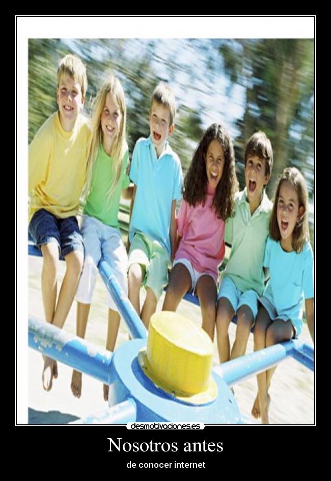 Nosotros antes - 