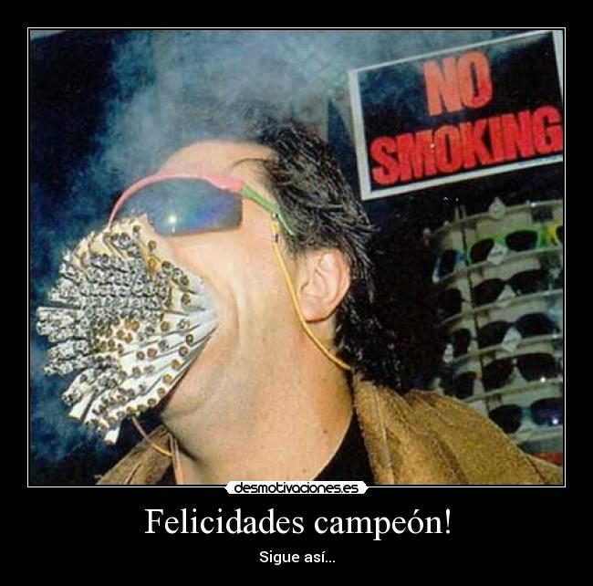 carteles felicidades campeon desmotivaciones