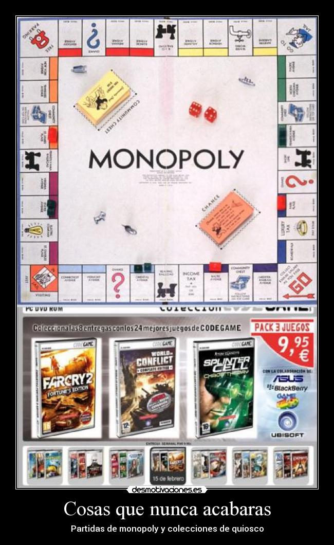 Cosas que nunca acabaras - Partidas de monopoly y colecciones de quiosco