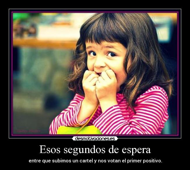 Esos segundos de espera -