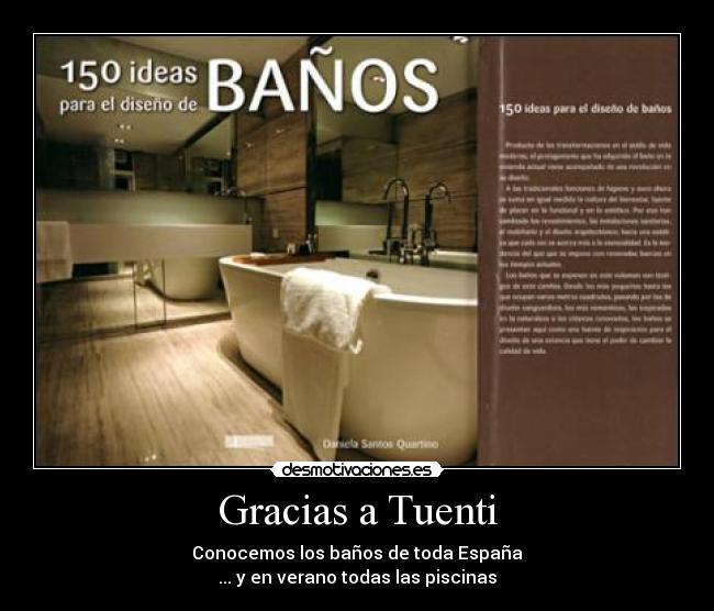 Gracias a Tuenti - Conocemos los baños de toda España
... y en verano todas las piscinas