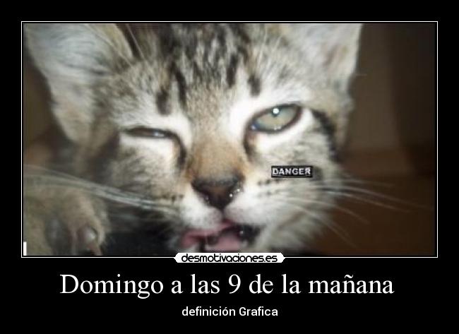 Domingo a las 9 de la mañana -