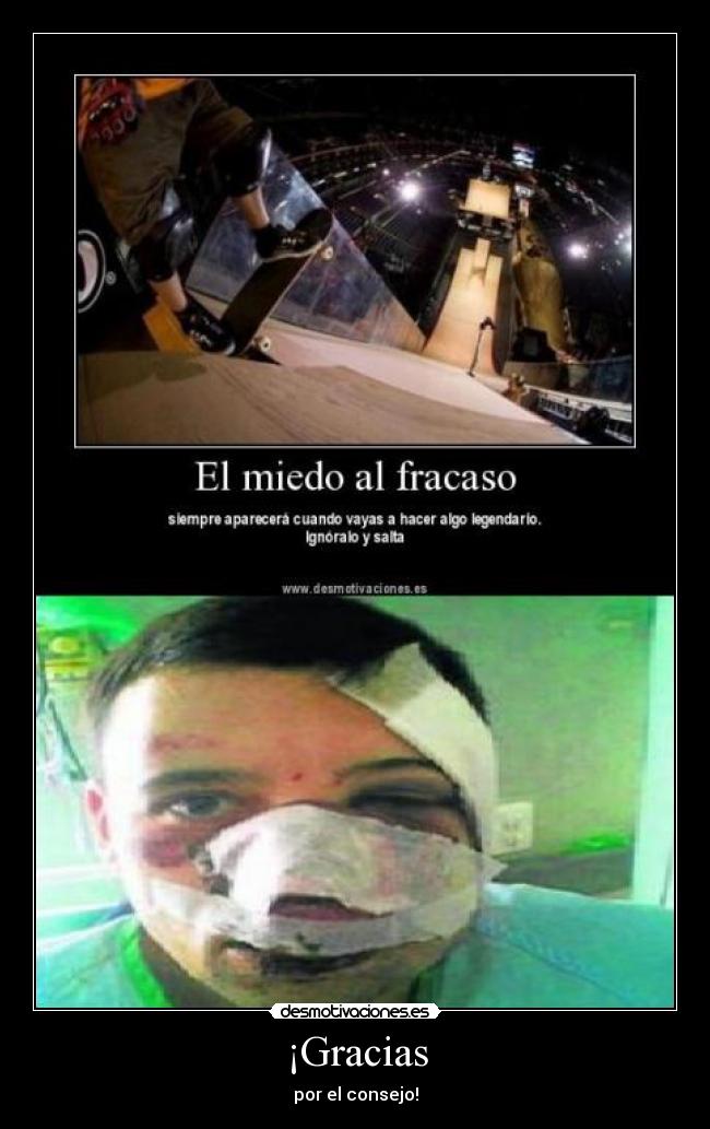 ¡Gracias - por el consejo!