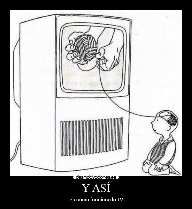 carteles asi como funciona desmotivaciones