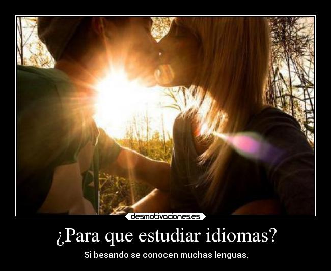 ¿Para que estudiar idiomas? - 
