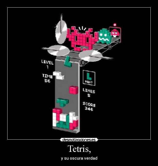 Tetris, - y su oscura verdad