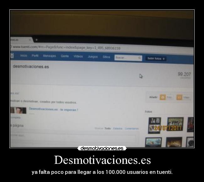 Desmotivaciones.es - ya falta poco para llegar a los 100.000 usuarios en tuenti.
